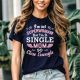 I'm Not Superwoman, But I'm a Single Mom, So Close Enough T-Shirt - Perfect Gift for Mother's Day, Funny Single Mom Shirt, Empowering Mom Tee