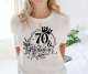 70 and Fabulous T-Shirt | Personalized 70th Birthday Gift for Women | Hello 70th Ladies Tee | Milestone Birthday Celebration T-Shirt for Her